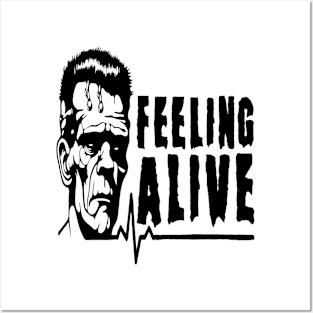 Feeling Alive Posters and Art